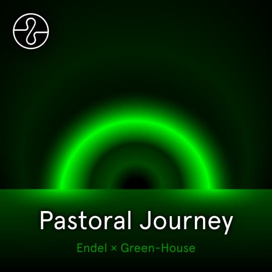 Green-House × Endel: Pastoral Journey